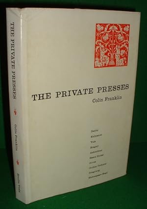 THE PRIVATE PRESSES