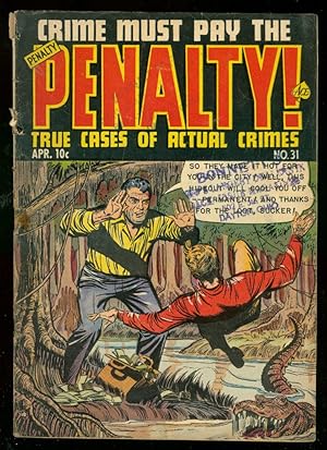 CRIME MUST PAY THE PENALTY #31 1953-ALLIGATOR COVER VG-