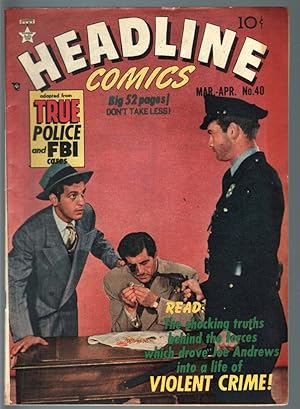 HEADLINE #40-1950-FBI-RCMP-GOLDEN AGE PRE CODE VIOLENT CRIME COMIC-FN FN