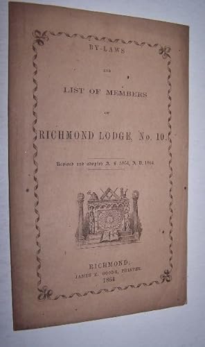 By-laws and List of Members of Richmond Lodge, No. 10 Revised and adopted A. L. 5864, A.D. 1864