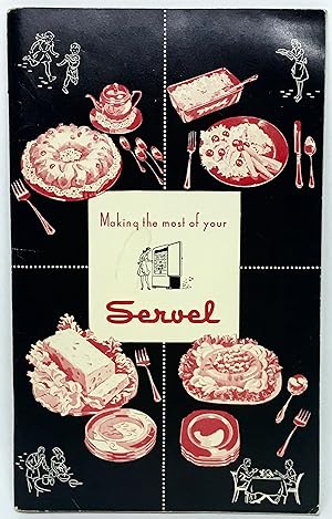 Making the Most of your Servel