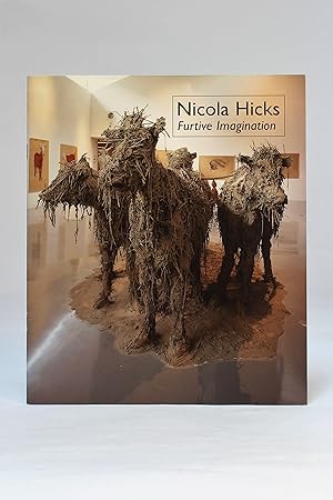 Nicola Hicks: Furtive Imagination