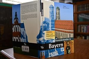Kunstdenkmäler in Bayern: München, Ober- und Niederbayern, Schwaben