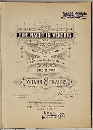 Eine Nacht in Venedig [Piano-vocal score] Komische Oper in 3 Akten von F. Zell und Richard Genée ...