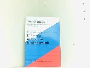 Bibliographie zur slawischen Sprachwissenschaft: 2., überarbeitete und ergänzte Auflage (Symbolae...