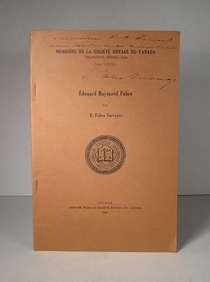 Édouard Raymond Fabre, d'après sa correspondance et ses contemporains