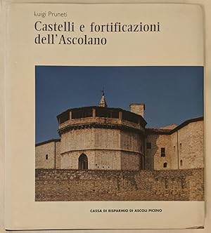 Castelli e fortificazioni dell'ascolano