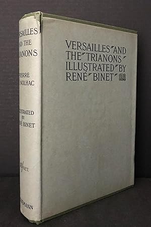 Versailles and the Trianons Illustrated by René Binet