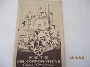 Le Cateau - Fête des corporations - Cortège attractions - Pentecôte 22, 23, 24 Mai 1926 - Le Cate...