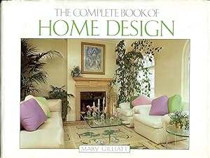 The Complete Book Of Home Design