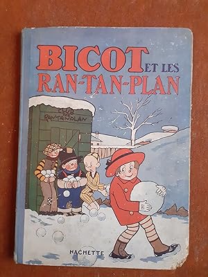 Bicot et les Ran-Tan-Plan