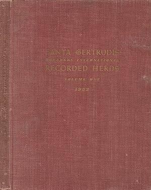 Santa Gertrudis Breeders International - Recorded Herds - Volume One, 1953