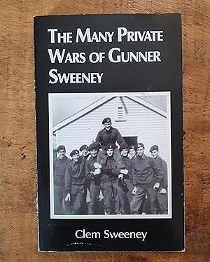 THE MANY PRIVATE WARS OF GUNNER SWEENEY