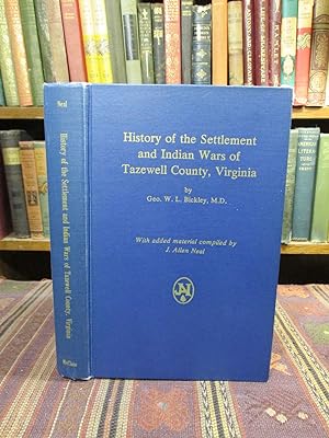 History of the Settlement and Indian Wars of Tazewell County, Virginia