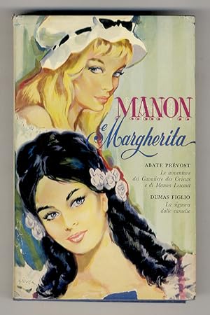 Manon e Margherita. (PREVOST d'EXILES Antonio Francesco, Le Avventure del Cavaliere des Grieux e ...