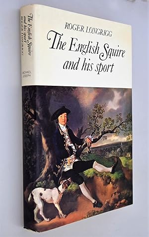 The English squire and his Sport