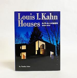 Louis I. Kahn Houses 1940-1974