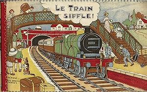 LE TRAIN SIFFLE! (FRENCH LANGUAGE EDITION OF DEAN'S RAG BOOK NO. 150: "THE RAILWAY RAG BOOK")