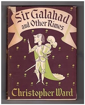 Sir Galahad and other Rimes - Pass-Keys to the Classics