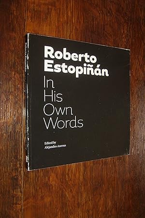 Roberto Estopinan - Cuban Sculptor In his own Words (signed)