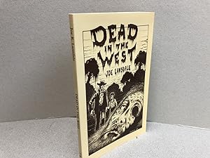 DEAD IN THE WEST ( signed )