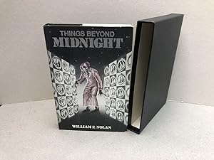 THINGS BEYOND MIDNIGHT ( signed )