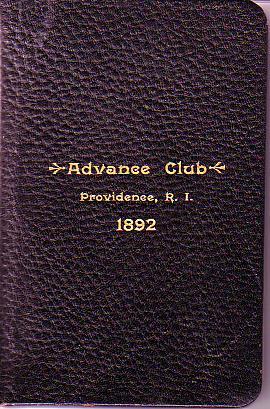 Organization, Constitution, By-Laws and Membership of the Advance Club, Providence, R.I.