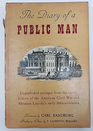The Diary of a Public Man and a page of political correspondence - Stanton to Buchanan