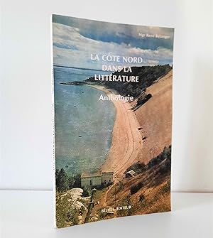 La Côte Nord dans la littérature. Anthologie