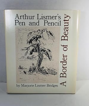 A Border of Beauty: Arthur Lismer's Pen And Pencil