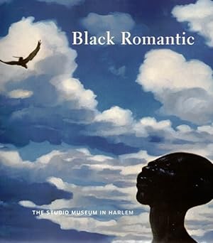 Black Romantic: The Figurative Impulse in Contemporary African-American Art