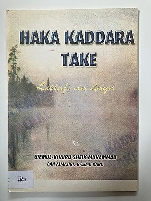 Haka kaddara take 1 [=This is destiny 1]