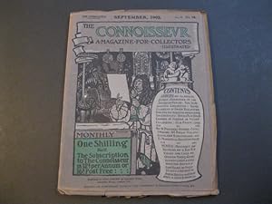 THE CONNOISSEUR A Magazine For Collectors - September, 1902