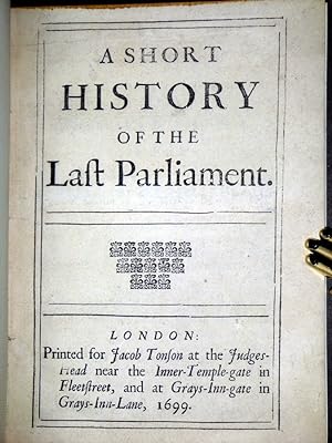A Short History of the Last Parliament