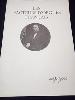 Les facteurs d'orgues Français - Revue technologique de la corporation - 1999 - N. 23