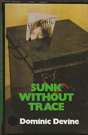 SUNK WITHOUT A TRACE