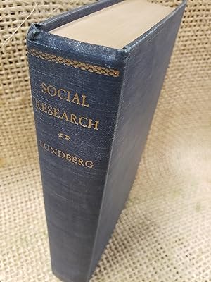 Social Research - A Study in Methods of Gathering Data