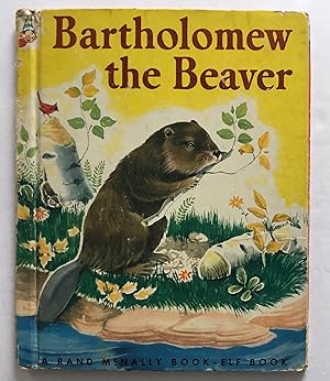 Bartholomew the Beaver.