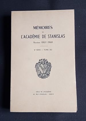 Mémoires de l'académie de Stanislas - T. XLI 1957-1960