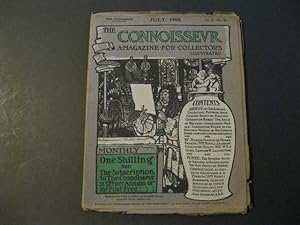 THE CONNOISSEUR A Magazine For Collectors - July, 1902