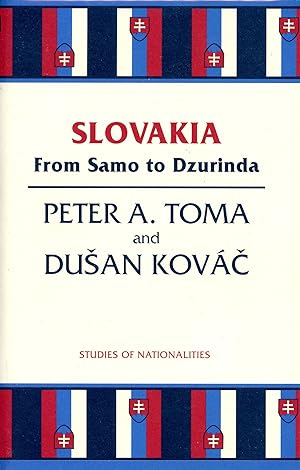 Slovakia: From Samo to Dzurinda