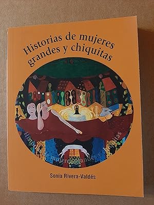 Historias De Mujeres Grandes y Chiquitas
