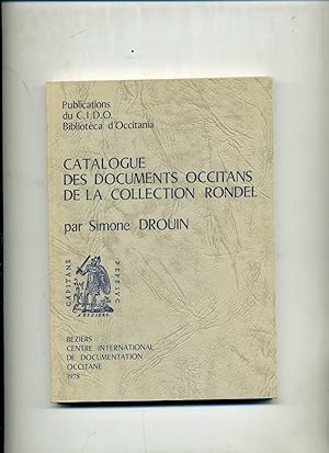 CATALOGUE DES DOCUMENTS OCCITANS DE LA COLLECTION RONDEL.