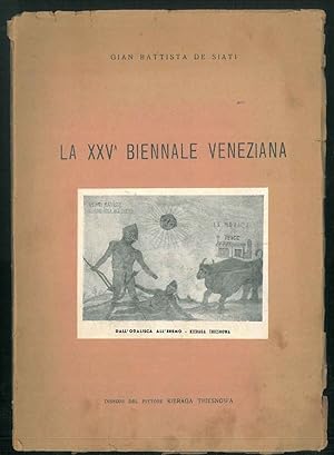 La XXV Biennale veneziana.