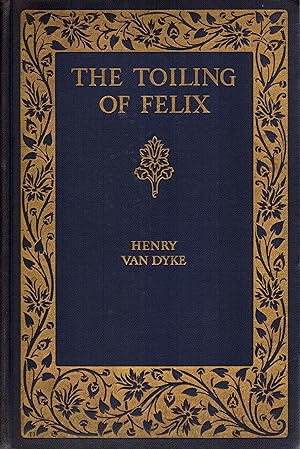 The Toiling of Felix