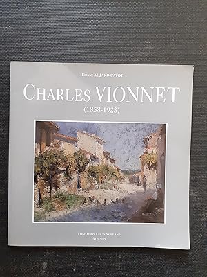 Charles Vionnet (1858-1923) - Musée Louis Vouland, 24 juin - 14 octobre 1995