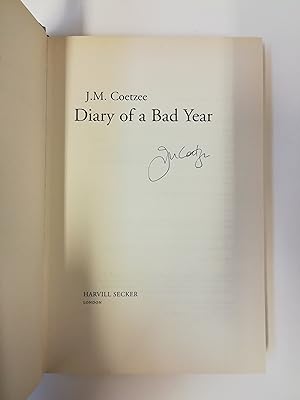 Diary of a Bad Year. Signed copy.