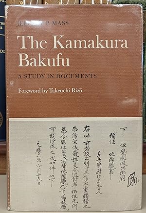 The Kamakura Bafuku: A Study in Documents