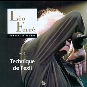 Cahiers d'études Léo Ferré N°6 - Technique de l'exil -