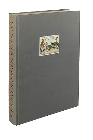 Fünf Jahrhunderte Buchillustration: Meisterwerke der Buchgraphik aus der Bibliothek Otto Schäfer